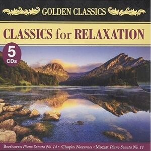 Classics For Relaxation (Various Artists)